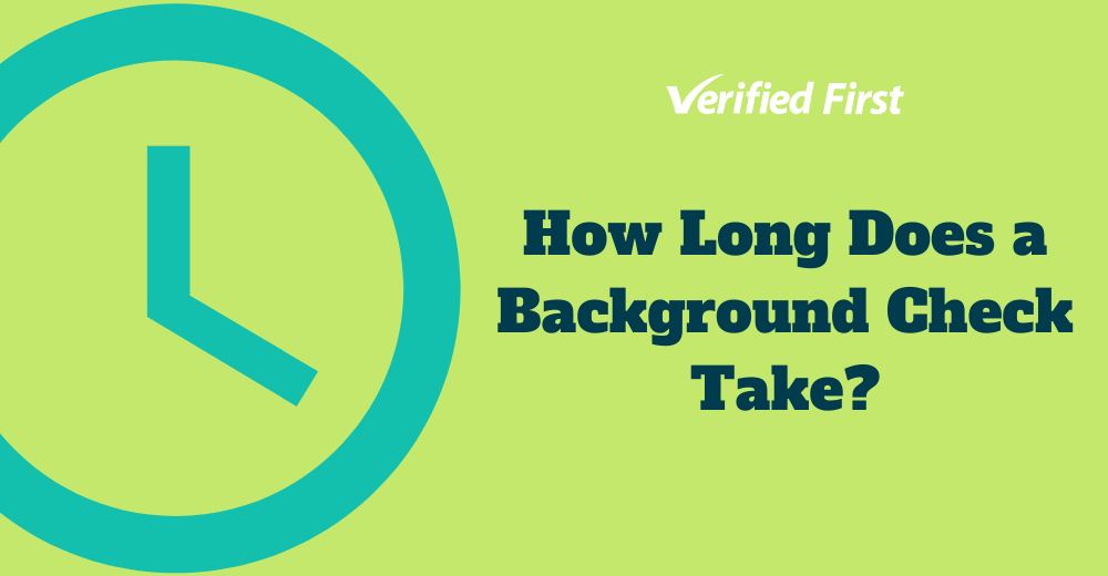 How Long Does a Background Check Take_