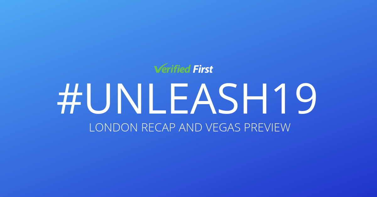 #UNLEASH19: London Recap and Vegas Preview