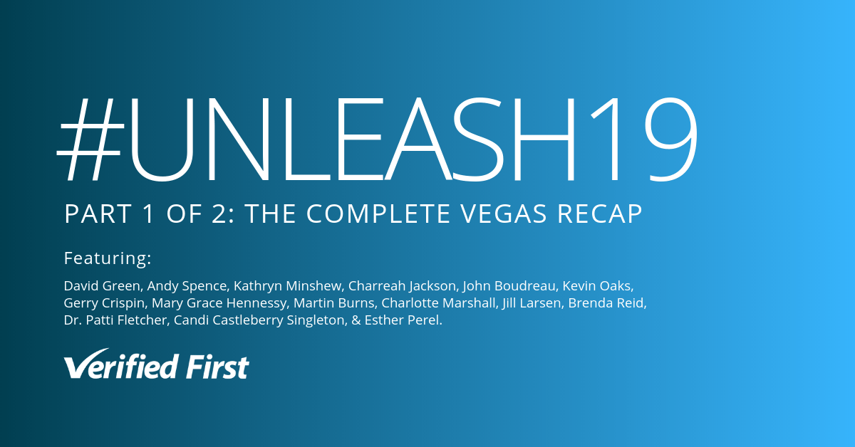 UNLEASH19 Las Vegas Recap Part One