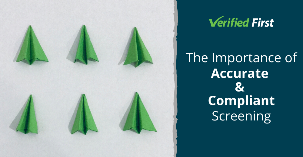 The Importance of Accurate & Compliant Screening_Blog